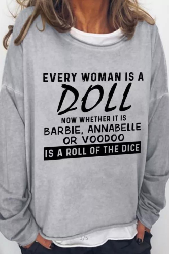 Every Women Is A Doll Casual Long Sleeve Sweatshirt