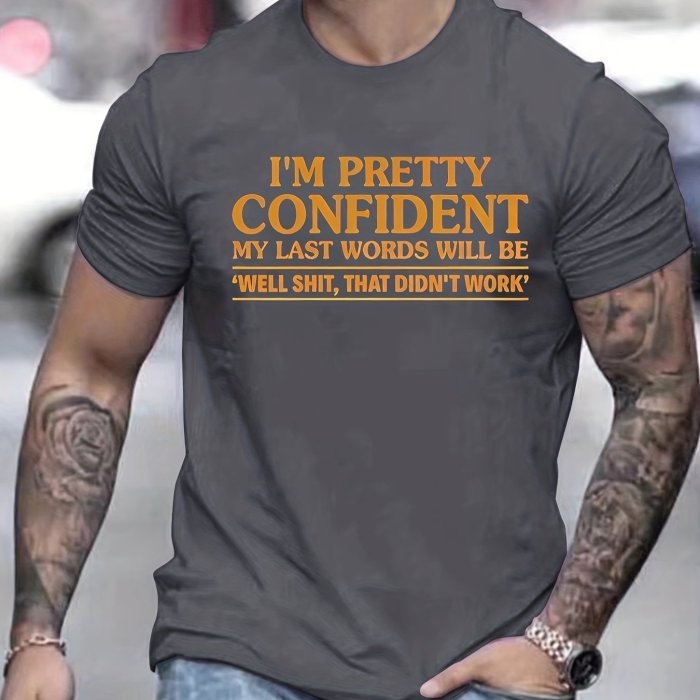 Powerful Slogan Print, Men's Graphic Design Crew Neck T-shirt, Casual Comfy Tees Tshirts For Summer, Men's Clothing Tops For Daily Vacation Resorts