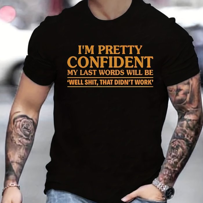 Powerful Slogan Print, Men's Graphic Design Crew Neck T-shirt, Casual Comfy Tees Tshirts For Summer, Men's Clothing Tops For Daily Vacation Resorts