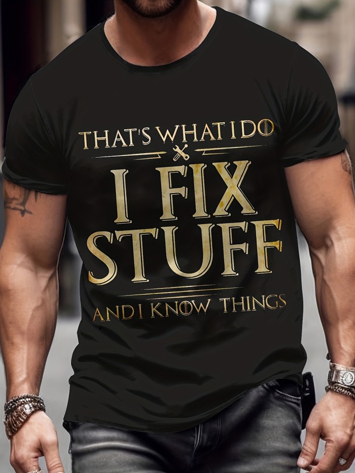 Fix Stuff Slogan 3D Digital Pattern Print Graphic Men's T-shirts, Causal Tees, Short Sleeves Comfortable Pullover Tops, Men's Summer Clothing