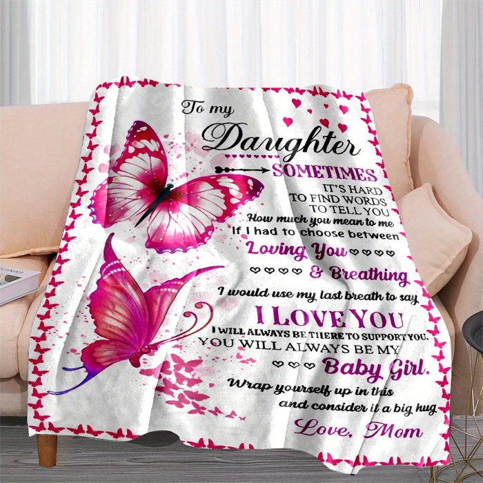 1pc Butterfly Flannel Blanket, To My Daughter From Mom Blanket, Warm Cozy Soft Throw Blanket For Couch Bed Sofa