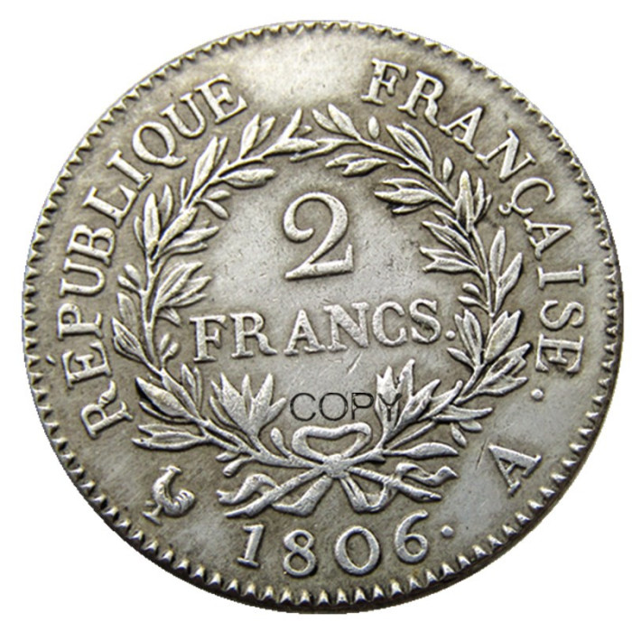 France A Set Of(1806A 1806M 1807A 1807M) 4pcs 2 Francs - Napoléon I Silver Plated Copy Coins