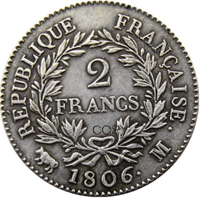 France A Set Of(1806A 1806M 1807A 1807M) 4pcs 2 Francs - Napoléon I Silver Plated Copy Coins