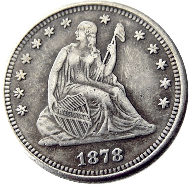 US 1878 P/CC/S SEATED LIBERTY QUARTER DOLLARS With Motto Silver Plated Coins COPY