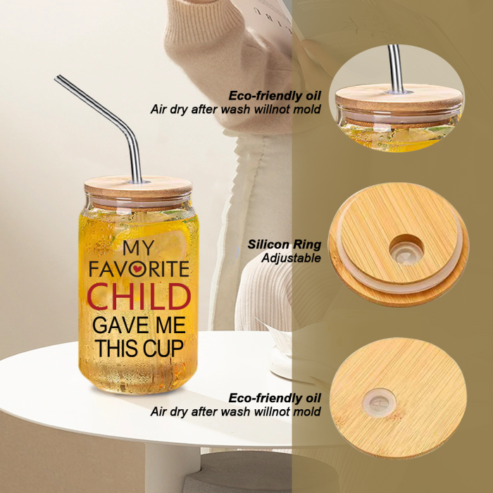 US Warehouse 16oz 'My Favorite Child Gave Me This Cup' clear glass can drinking glass cup tumbler with bamboo lid and metal straw for Best MOM