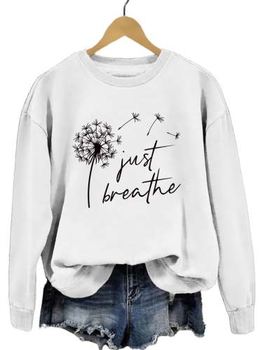 Just Breathe Dandelions Casual Print Sweatshirt