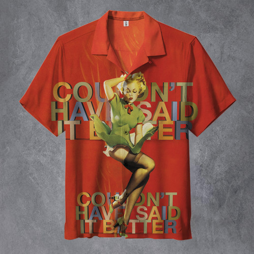 Meat Loaf Couldn't Have Said It Better | Unisex Hawaiian Shirt