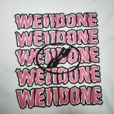 W*E11D*ONE Top Quality Clothes